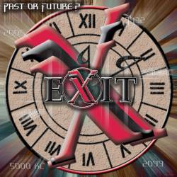 Exit (FRA) : Past or Future?
